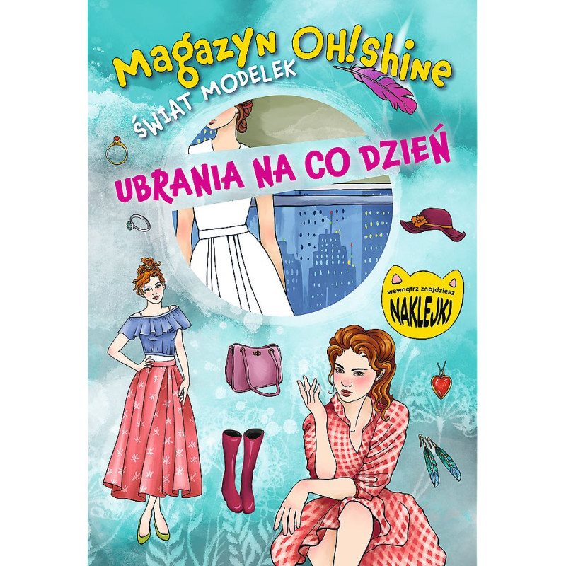 MAGAZYN OH! SHINE - UBRANIA NA CODZIEŃ